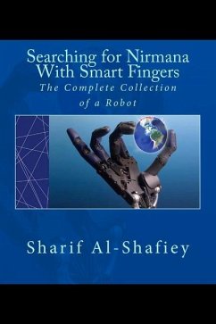 Searching for Nirmana With Smart Fingers - Al-Shafiey, Sharif