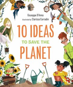 10 Ideas to Save the Planet - D'Anna, Giuseppe