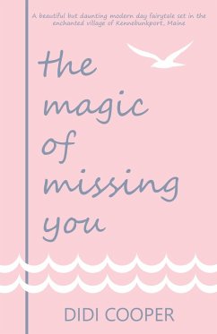 The Magic of Missing You - Cooper, Didi