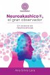 Neuroakashico®, El Gran Observador - Bild 1