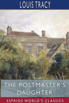 The Postmaster's Daughter (Esprios Classics) - Tracy, Louis
