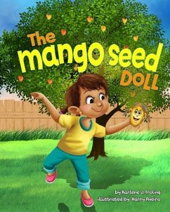 The Mango Seed Doll - Froling, Karlene J.