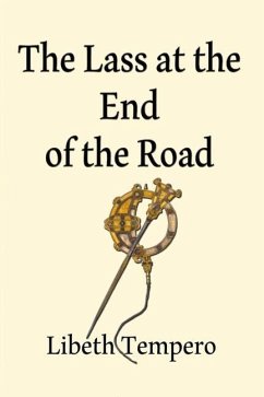 The Lass at the End of the Road - Tempero, Libeth