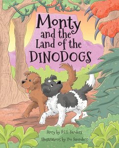 Monty and the Land of the Dinodogs - Sanders, Mt