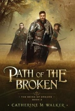 Path Of The Broken - Walker, Catherine M