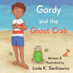 Gordy and the Ghost Crab - Sienkiewicz, Linda K.