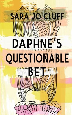 Daphne's Questionable Bet - Cluff, Sara Jo