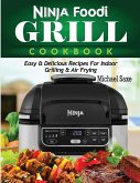 Ninja Foodi Grill Cookbook