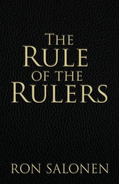 The Rule of the Rulers - Salonen, Ron