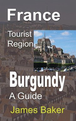 France Tourist Region, Burgundy - Baker, James