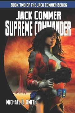 Jack Commer, Supreme Commander - Smith, Michael D