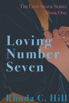 Loving Number Seven - Hill, Rhoda C.