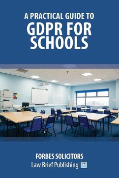 A Practical Guide to GDPR for Schools - Solicitors, Forbes