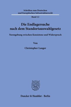 Die Endlagersuche nach dem Standortauswahlgesetz. - Langer, Christopher