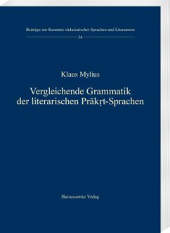 Vergleichende Grammatik der literarischen Prakrt-Sprachen - Mylius, Klaus