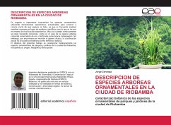 DESCRIPCION DE ESPECIES ARBOREAS ORNAMENTALES EN LA CIUDAD DE RIOBAMBA - Caranqui, Jorge