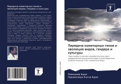 Peredacha kometarnyh genow i äwolüciq widow, gendera i kul'tury - Kurup, Rawikumar;Achutha Kurup, Parameswara