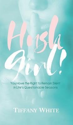 Cover HUSH Girl! (eBook, ePUB)