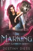 The Marking (The Marking Trilogy, #1) (eBook, ePUB)