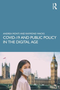 COVID-19 and Public Policy in the Digital Age (eBook, PDF) - Monti, Andrea; Wacks, Raymond