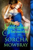 His Scandalous Viscountess (Lustful Lords, #3) (eBook, ePUB)