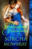 His Scandalous Viscountess (Lustful Lords, #3) (eBook, ePUB) His Scandalous Viscountess (Lustful Lords, #3) (eBook, ePUB)