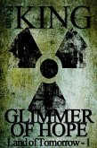 Glimmer of Hope (Land of Tomorrow, #1) (eBook, ePUB)