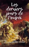 Les derniers jours de Pompéi (eBook, ePUB)