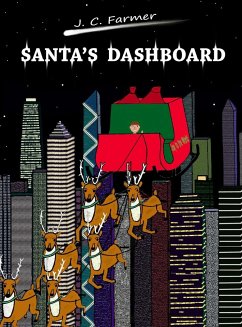 Santa's Dashboard - Farmer, J. C.