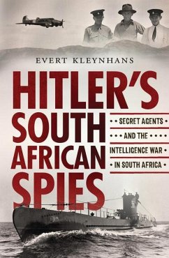 Hitler's South African Spies - Kleynhans, Evert