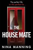 The House Mate