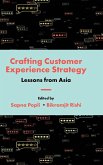 Crafting Customer Experience Strategy: Lessons from Asia