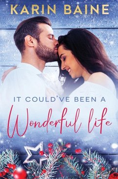 It Could've Been a Wonderful Life - Baine, Karin