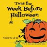 'Twas The Week Before Halloween - Bild 1