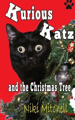 Kurious Katz and the Christmas Tree - Mitchell, Niki