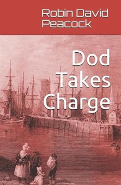 Dod Takes Charge - Peacock, Robin David