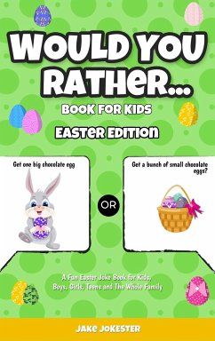 Would You Rather Book for Kids - Jokester, Jake