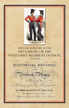 Historical Record of the Fifty-Sixth, or The West Essex Regiment of Foot, 1755-1844 - Cannon, Richard