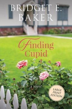Finding Cupid - Baker, Bridget E.