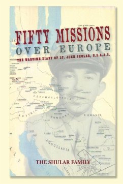 Fifty Missions Over Europe - Shular, Alan