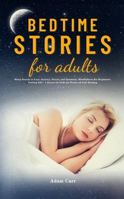 Bedtime Stories for Adults - Carr, Adam