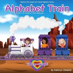 Alphabet Train - Cloward, Kathryn