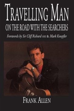 Travelling Man: On The Road With The Searchers - Allen, Frank