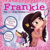 Frankie: The Case of the Missing Cupcakes