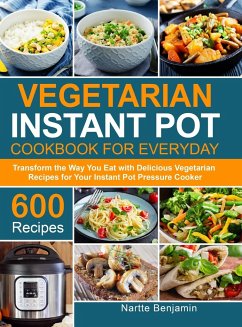 Vegetarian Instant Pot for Everyday - Benjamin, Nartte