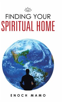 Finding Your Spiritual Home - Mamo, Enoch