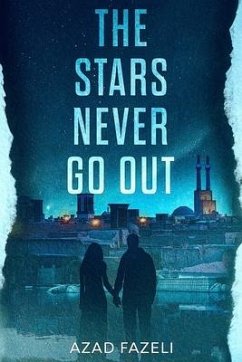 The Stars Never Go Out - Fazeli, Azad