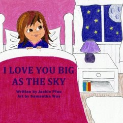 I Love You Big as the Sky - Pfau, Jackie