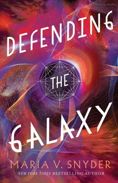 Defending the Galaxy - Snyder, Maria V.