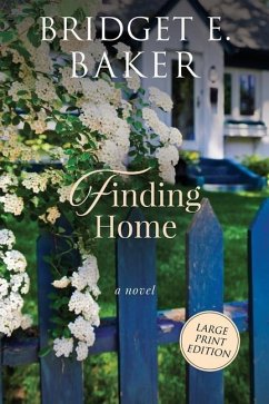 Finding Home - Baker, Bridget E.